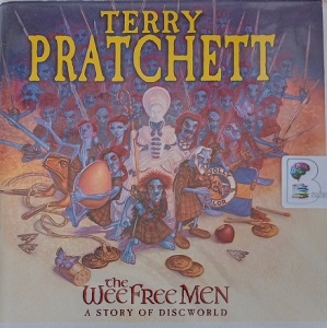 The Wee Free Men written by Terry Pratchett performed by Stephen Briggs on Audio CD (Unabridged)